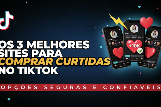 melhores sites para comprar curtidas no TikTok