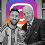 Messi deixa de seguir presidente da FIFA, Gianni Infantino, no Instagram após Copa de 2026